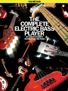 The Complete Electric Bass Player - Book 1: The Method