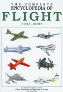 The Complete Encyclopedia of Flight 1945-2006