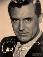 The complete films of Cary Grant