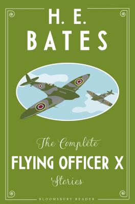 The Complete Flying Officer X Stories - Bates, H.E.