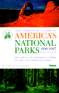 The Complete Guide to America's National Parks 1996 - Fodor, Eugene (Editor), and etc. (Editor)