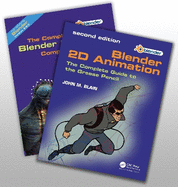 'The Complete Guide to Blender Graphics' and 'Blender 2D Animation': Two Volume Set