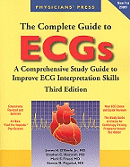 The Complete Guide to Ecgs: .