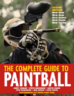 The Complete Guide to Paintball - Braun, Jerry, and Davidson, Steve