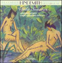 The Complete Hindemith Viola Music, Vol. 1: Viola Sonatas - Lawrence Power (viola); Simon Crawford-Phillips (piano)