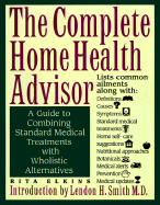 The Complete Home Health Advisor
