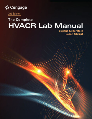 The Complete HVACR Lab Manual - Obrzut, Jason, and Silberstein, Eugene