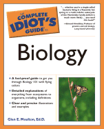 The Complete Idiot's Guide to Biology