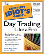 The Complete Idiot's Guide to Daytrading