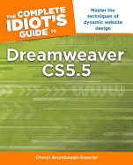 The Complete Idiot's Guide to Dreamweaver CS5.5