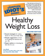 The Complete Idiot's Guide to Healthy Weight Loss