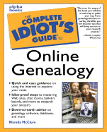 The Complete Idiot's Guide to Online Genealogy - McClure, Rhonda R, and Wilcox, Shirley Langdon (Foreword by)