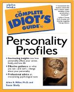 The Complete Idiot's Guide to Personality Profiles