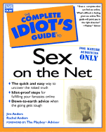 The Complete Idiot's Guide to Sex on the Net