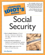 The Complete Idiot's Guide to Social Security - Epstein, Lita, MBA, and Blandin, Don (Foreword by)