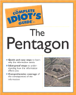 The Complete Idiot's Guide to the Pentagon - Cateau, Jeff, and Levin, Michael