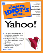 The Complete Idiot's Guide to Yahoo!