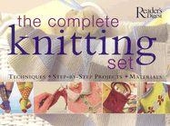 The Complete Knitting Set - Reader's Digest (Editor)