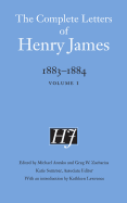 The Complete Letters of Henry James, 1883-1884: Volume 1