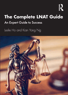 The Complete LNAT Guide: An Expert Guide to Success