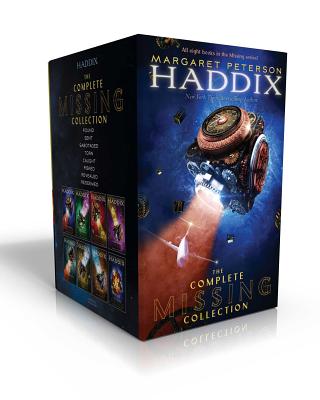 The Complete Missing Collection (Boxed Set): Found; Sent; Sabotaged; Torn; Caught; Risked; Revealed; Redeemed - Haddix, Margaret Peterson