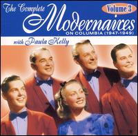 The Complete Modernaires on Columbia, Vol. 3 (1947-1949) - The Modernaires