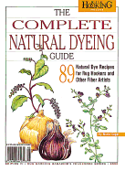 The Complete Natural Dyeing Guide - Sugar, Marie