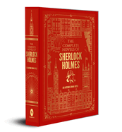 The Complete Novels of Sherlock Holmes (Deluxe Hardbound)