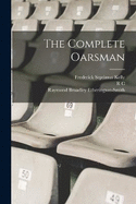 The Complete Oarsman