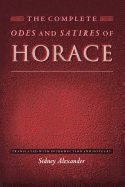 The Complete Odes and Satires of Horace: