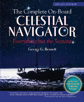 The Complete On-Board Celestial Navigator - Bennett, George C