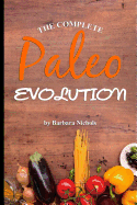 The Complete Paleo Evolution