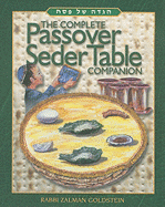 The Complete Passover Seder Table Companion
