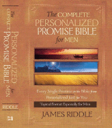The Complete Personalized Promise Bible for Men: Every Promise in the Bible Personalized Just for You