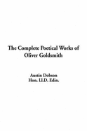 The Complete Poetical Works of Oliver Goldsmith