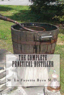 The Complete Practical Distiller