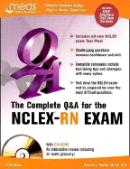 The Complete Q&A for the NCLEX-RN Exam - Hoefler, Patricia A, M.S.N., R.N.