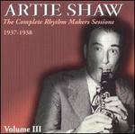 The Complete Rhythm Makers Sessions 1937-1938, Vol. 3