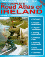 The Complete Road Atlas of Ireland, Scale 1:210 000 - Ordnance Survey