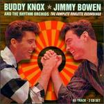 The Complete Roulette Recordings - Buddy Knox/Jimmy Bowen