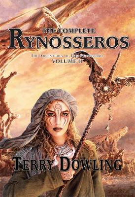 The Complete Rynosseros Volume 2 - Dowling, Terry