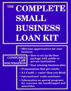 The Complete Small Business Loan Kit - Consumer Law Foundation