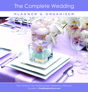 The Complete Wedding Planner & Organizer