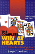 The Complete Win at Hearts - Andrews, Joe, and Andrews, Joseph