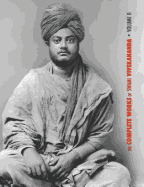 The Complete Works of Swami Vivekananda, Volume 2: Work, Mind, Spirituality and Devotion, Jnana-Yoga, Practical Vedanta and Other Lectures, Reports in American Newspapers