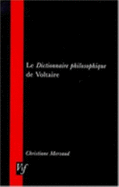 The Complete Works of Voltaire: Dictionnaire Philosophique I