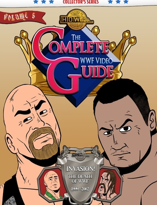 The Complete WWF Video Guide Volume V - Dixon, James, and Furious, Arnold, and Maughan, Lee