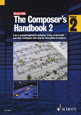 The Composer's Handbook - Cole, Bruce