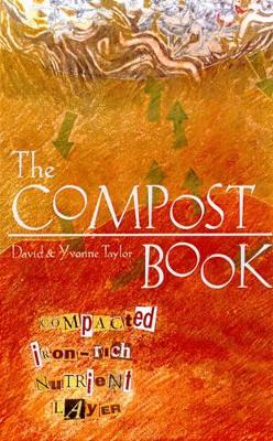 The Compost Book - Taylor, David, and Taylor, Yvonne, and McCosker, Helen