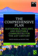 The Comprehensive Plan: Sustainable, Resilient, and Equitable Communities for the 21st Century